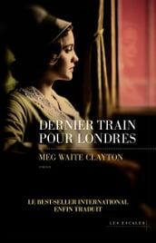 Dernier train pour Londres