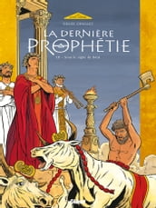 La Dernière Prophétie - Tome 03