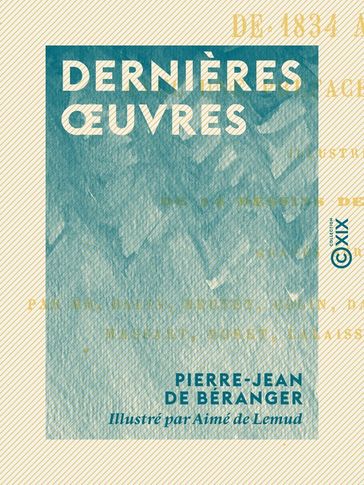 Dernières oeuvres - Pierre-Jean de Béranger