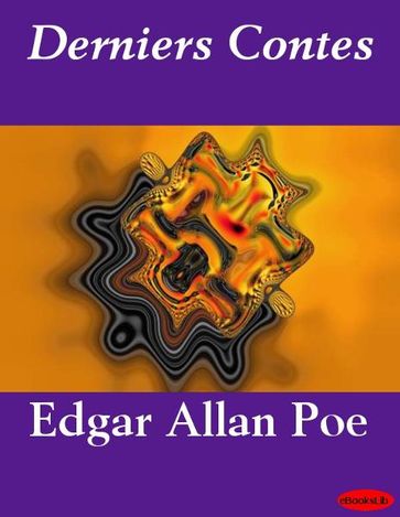 Derniers Contes - Edgar Allan Poe