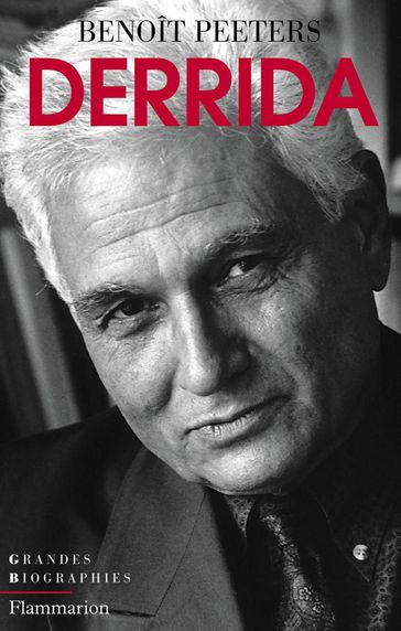 Derrida - Benoît Peeters