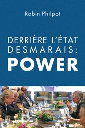 Derrière l État Desmarais: POWER