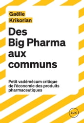 Des Big Pharma aux communs