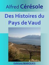 Des Histoires du Pays de Vaud