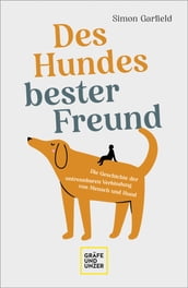 Des Hundes bester Freund