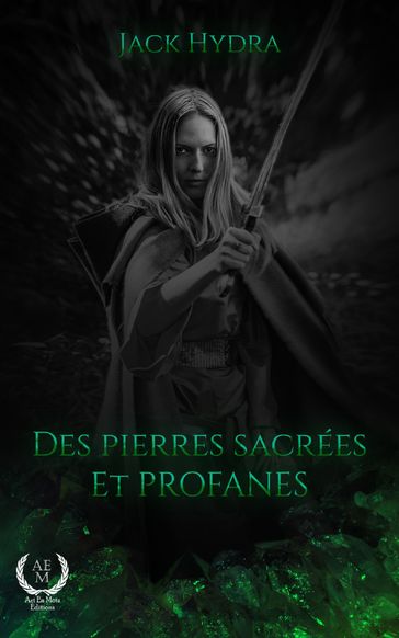 Des Pierres Sacrées et Profanes - Jak Hydra