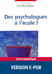 Des Psychologues à l école ? - EPUB