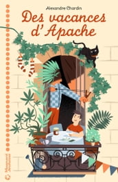 Des Vacances d Apache