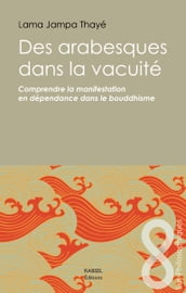 Des arabesques dans la vacuité