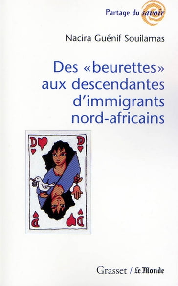 Des «beurettes» aux descendantes d'immigrants nord-africains - Nacira Guénif Souilamas