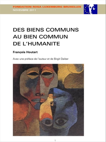 Des biens communs au bien commun de l'humanité - Francois Houtart