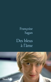 Des bleus à l âme