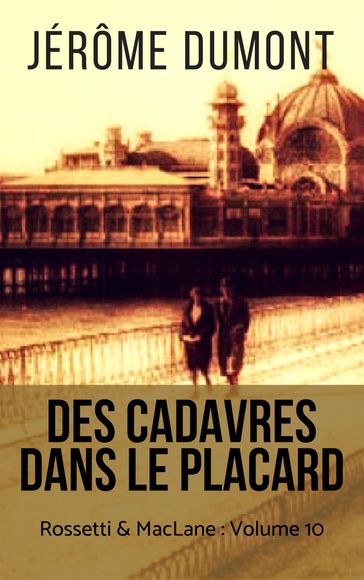 Des cadavres dans le placard - Jerome Dumont