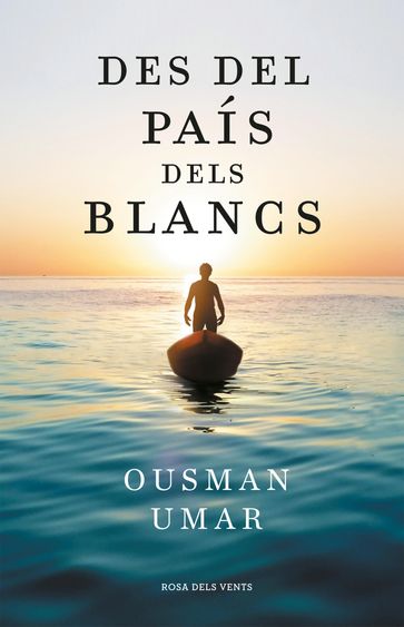 Des del país dels blancs - Ousman Umar