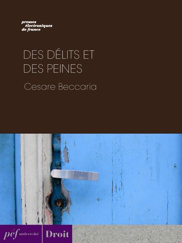 Des délits et des peines - Cesare Beccaria