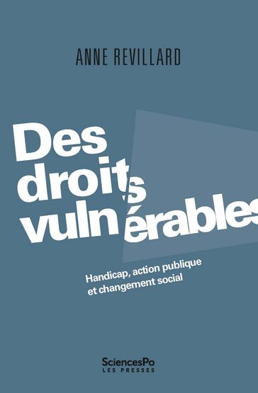 Des droits vulnérables - Anne Revillard