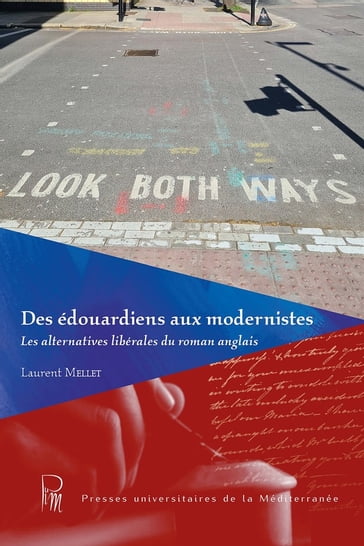 Des édouardiens aux modernistes - Laurent Mellet