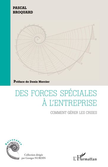 Des forces spéciales à l'entreprise - Pascal Broquard