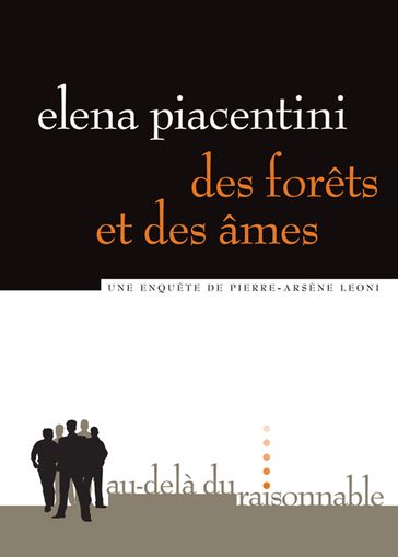 Des forêts et des âmes - Elena Piacentini