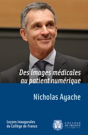 Des images médicales au patient numérique