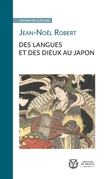 Des langues et des dieux au Japon - Jean-Noel Robert