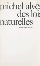 Des lois naturelles