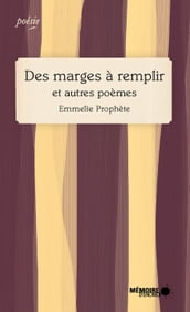 Des marges à remplir et autres poèmes