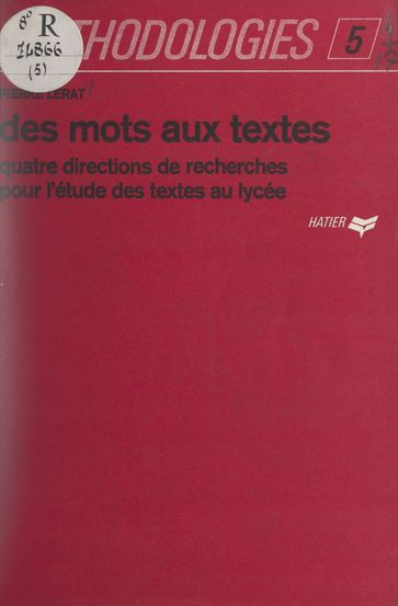 Des mots aux textes - Pierre Lerat - R. Létoquart