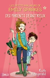 Des parents désastreux