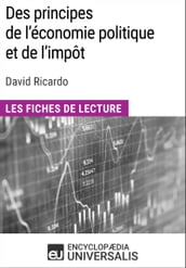 Des principes de l économie politique et de l impôt de David Ricardo