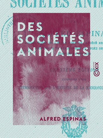 Des sociétés animales - Alfred Espinas