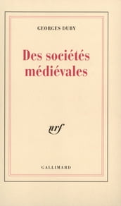 Des sociétés médiévales