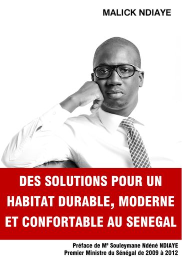 Des solutions pour un habitat durable, moderne et confortable au Sénégal - Malick Ndiaye