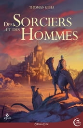 Des sorciers et des hommes