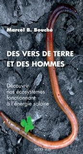 Des vers de terre et des hommes