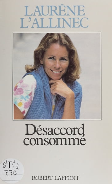 Désaccord consommé - Laurène L