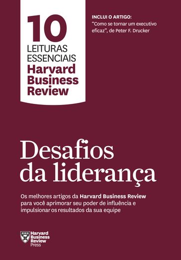 Desafios da liderança - Harvard Business Review