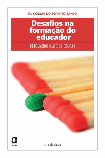 Desafios na formação do educador - Ruy Cezar do Espírito Santo