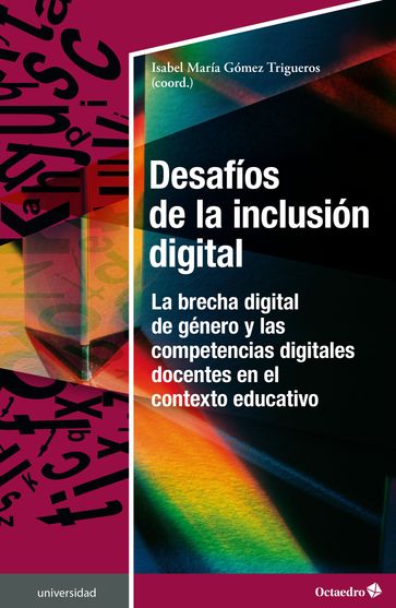 Desafíos de la inclusión digital - Isabel María Gómez Trigueros