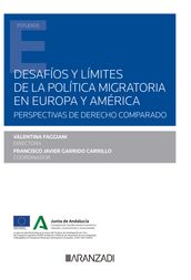 Desafíos y límites de la política migratoria en Europa y América