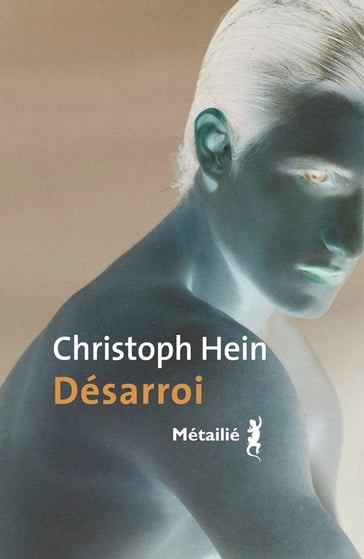 Désarroi - Christoph Hein