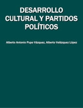 Desarrollo cultural y partidos políticos