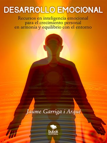 Desarrollo emocional - Jaume Garriga i Arqué