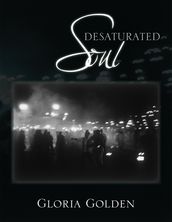 Desaturated Soul