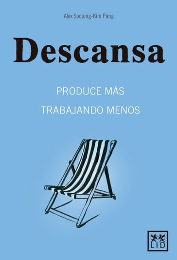 Descansa - Alex Soojung-Kim Pang