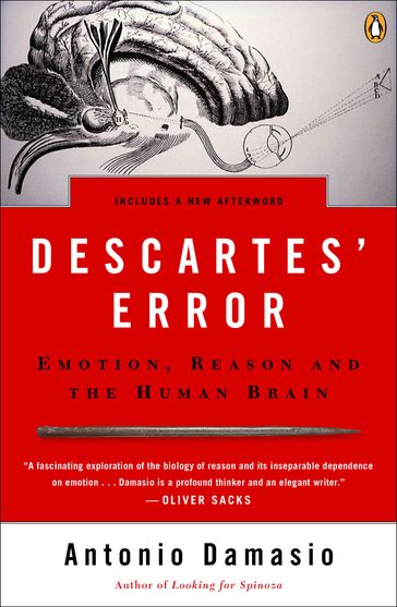 Descartes' Error - Antonio Damasio