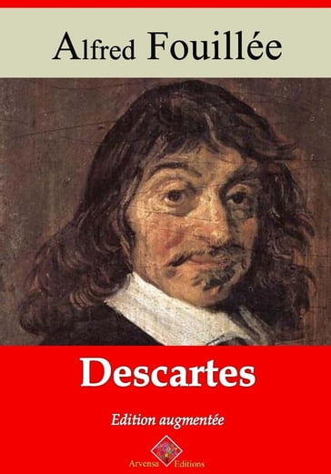 Descartes  suivi d'annexes - Alfred Fouillée