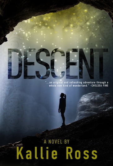 Descent: A Lost Tribe (Book 1) - Kallie Ross