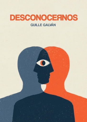 Desconocernos - Guille Galván