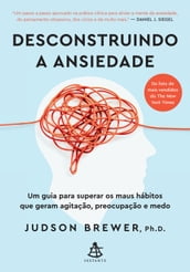 Desconstruindo a ansiedade